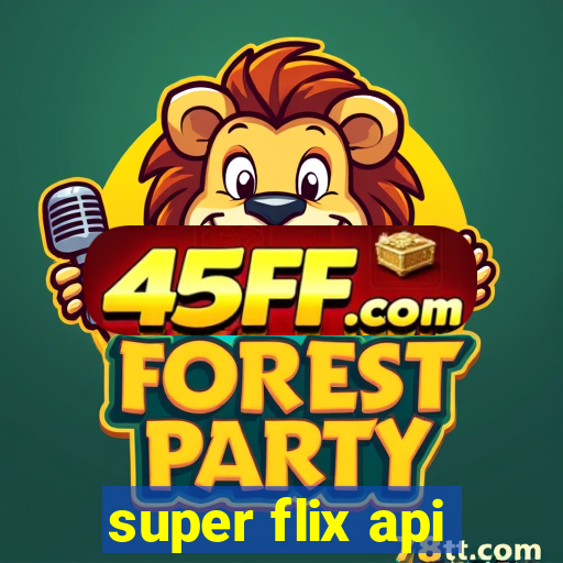 super flix api